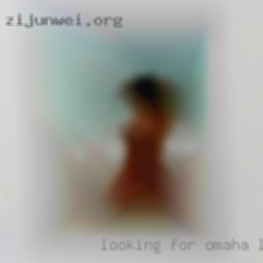 Looking for nice big Omaha looking  cocks.